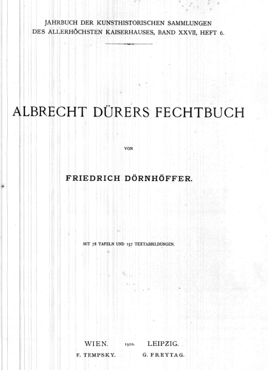 Albrecht Dürers Fechtbuch (Wien, 1910)