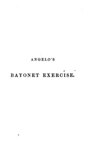 Angelo’s Bayonet Exercise