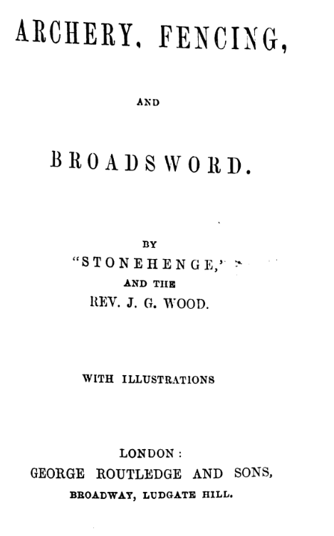 Archery, fencing, and broadsword
