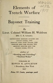 Elements of Trench Warfare: Bayonet Training