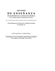 Epitome de la ensenanza de la Filosofia, y destreza matematica de las Armas, que ha de dar el Maestro al Discipulo