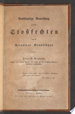 Vollstand. Anweisung zum Stossfechten, nach Kreussler's Grundsatzen