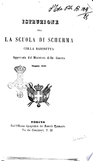 Istruzione per la scuola di scherma colla bajonetta