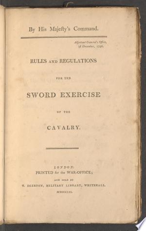 Rules and Regulations for the Sword Exercise of the Cavalry