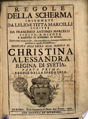 Regole della scherma insegnate da Lelio e Titta Marcelli