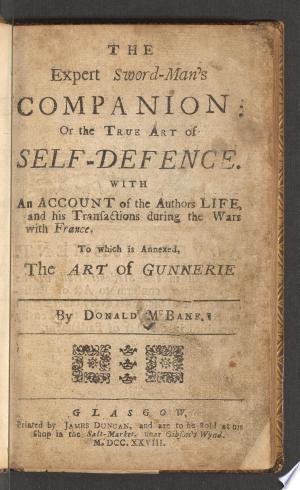 The expert sword-man's companion; or, the true art of self-defence