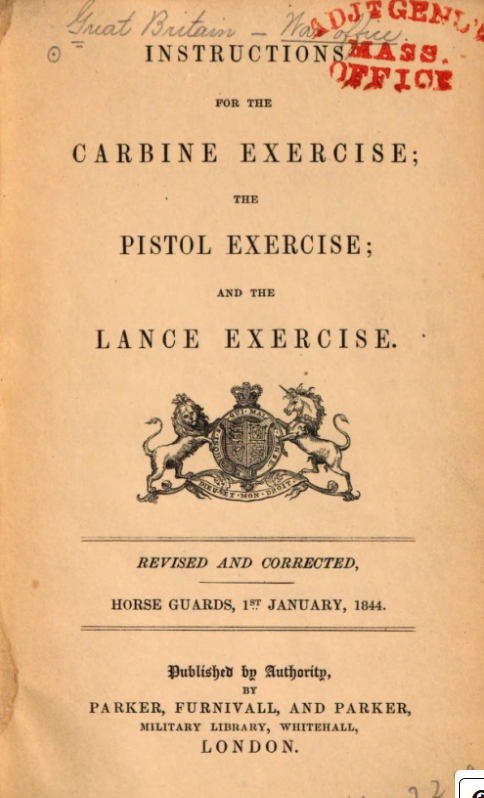 Instructions for the Carbine Exercise; the Pistol Exercise; and the Lance Exercise
