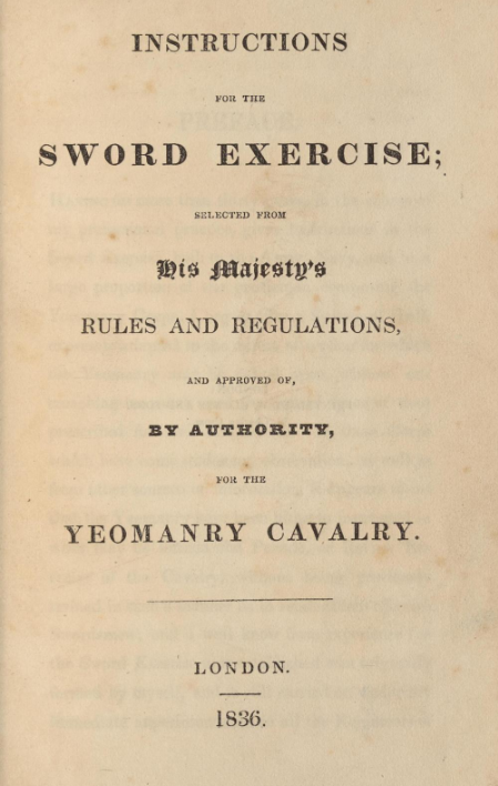 Instructions for the sword exercise selected from His Majesty's rules and regulations, and expressly adapted for the yeomanry