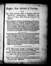 A New, Short and Easy Method of Fencing; or the Art of the Broad and Small Sword, Rectified and Compendized