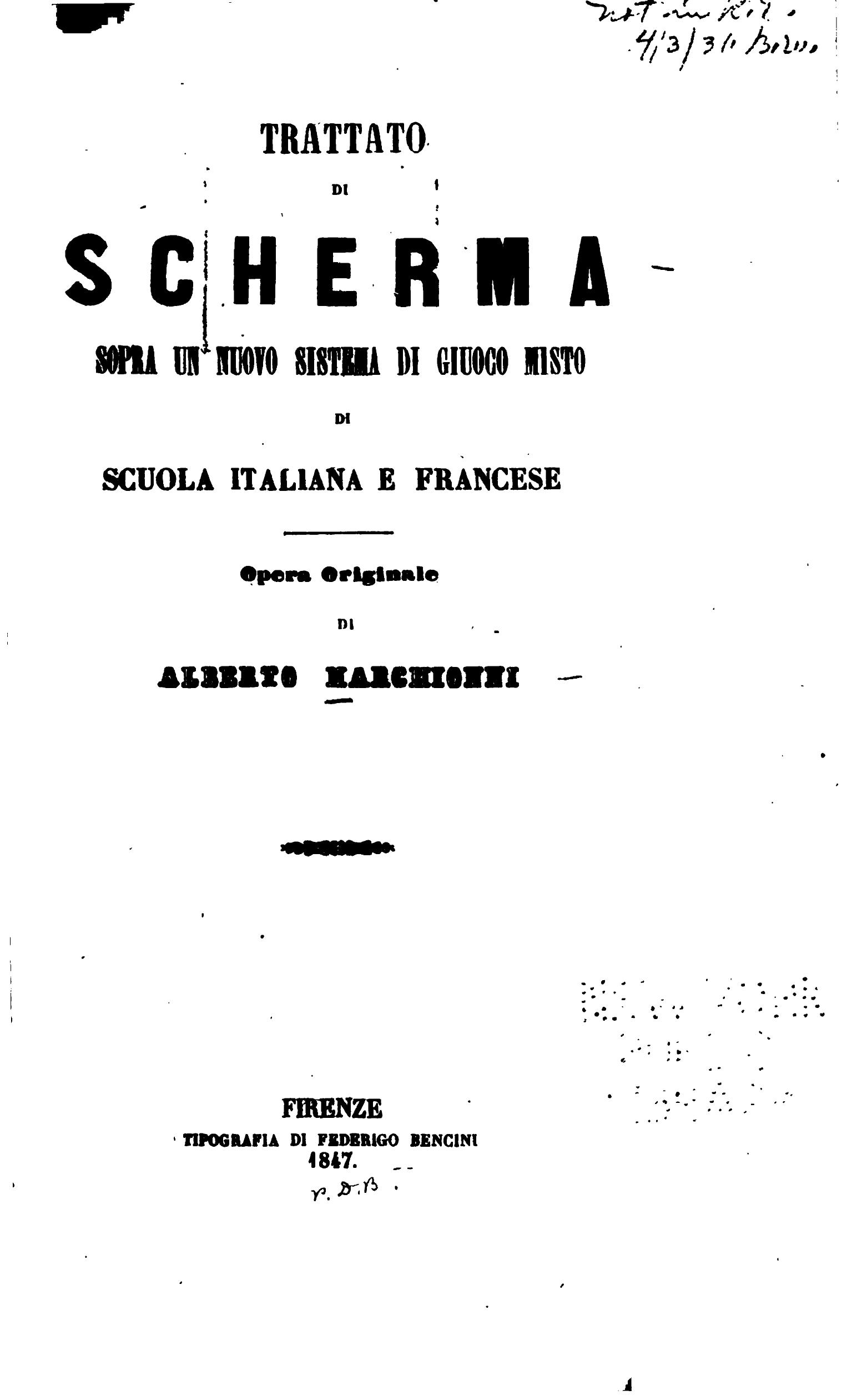 Trattato di scherma sopra un nuovo sistema di giuoco misto di scuola italiana e francese