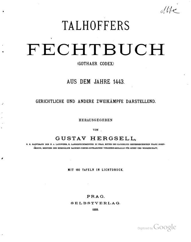 Fechtbuch (Gothaer Codex) aus dem Jahre 1443, gerichtliche und andere Zweikämpfe darstellend