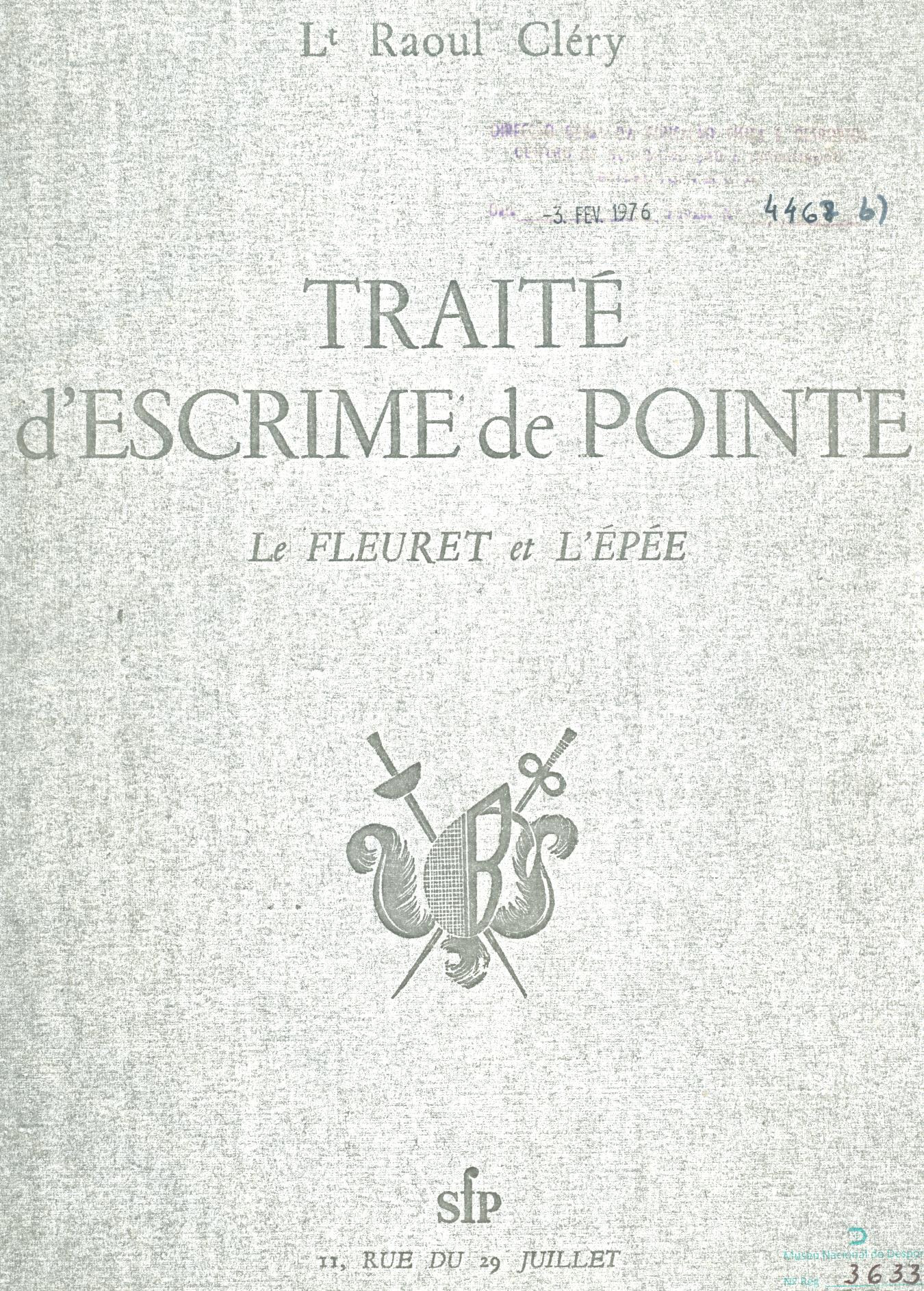 Traité d'escrime de pointe : le fleuret et l'épée