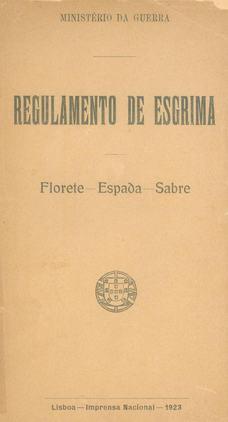 Regulamento de esgrima : florete, espada, sabre