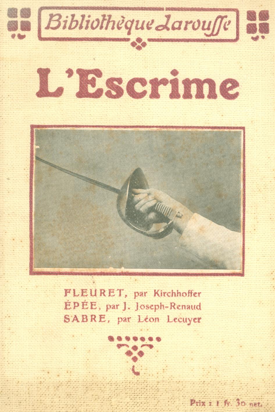 L'escrime : fleuret, épée, sabre