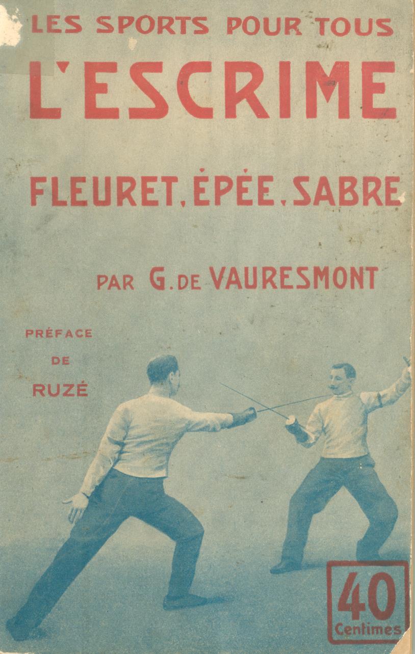 L'escrime, fleuret, épée et sabre