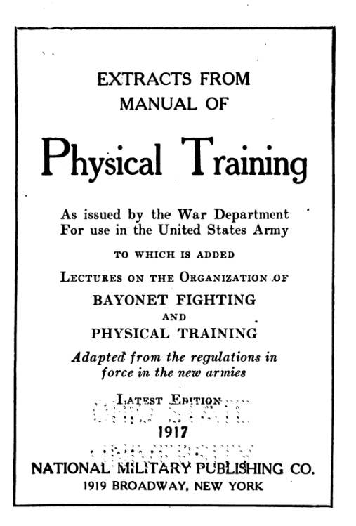 Manual of Physical Training and the Organization of Bayonet Fighting