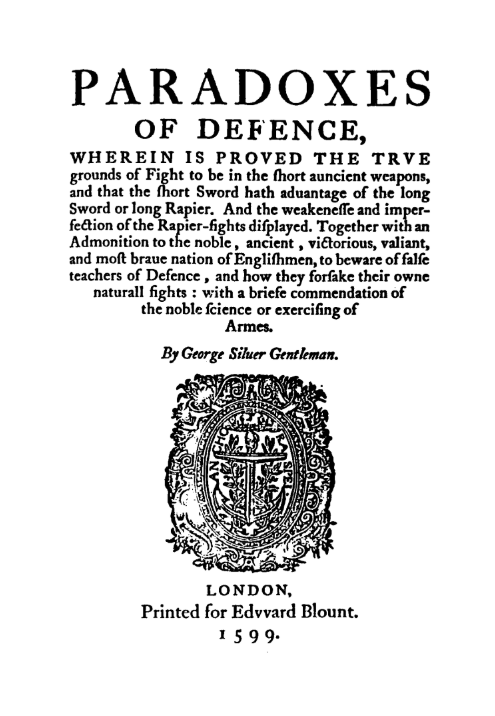 Paradoxes of Defence — George Silver