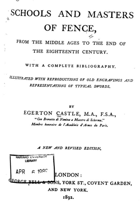 Schools and Masters of Fence, from the Middle Ages to the End of the Eighteenth Century