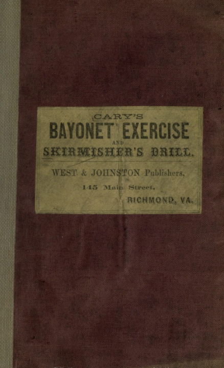 Skirmishers' Drill and Bayonet Exercise
