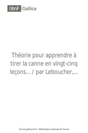Théorie pour apprendre à tirer la canne en vingt-cinq leçons
