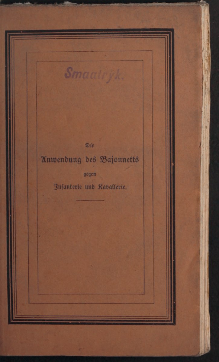 Die Anwendung des Bajonetts gegen Infanterie und Kavallerie in der königlich-dänischen Armee