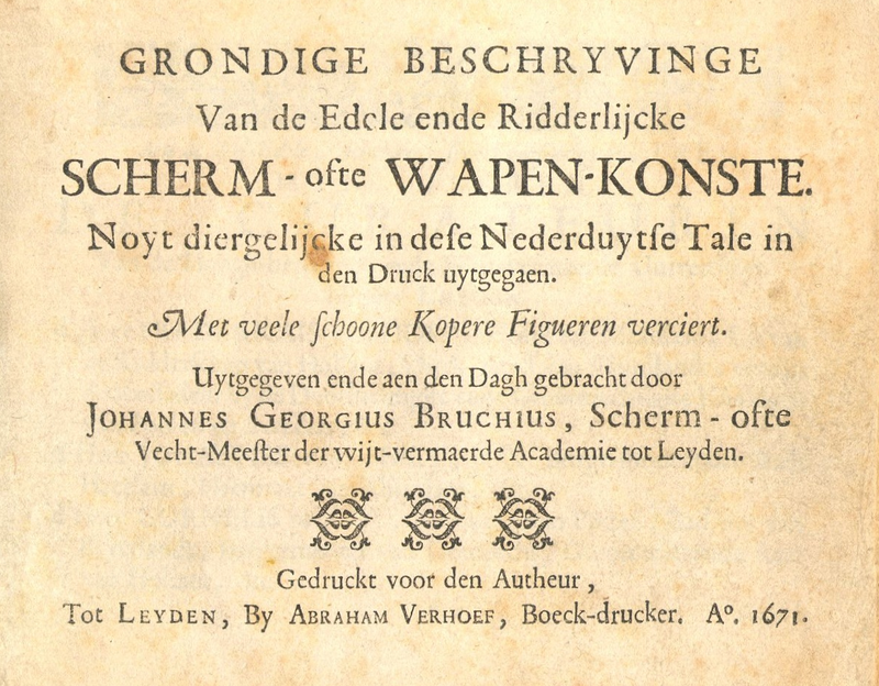 Grondige Beschryvinge van de Edele ende Ridderlijcke Scherm-ofte Wapen-Konste